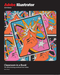 Brian Wood — Adobe Illustrator Classroom in a Book 2024 Release