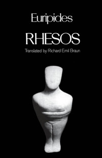 Euripides — Rhesos