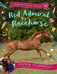 Pippa Funnell — Red Admiral the Racehorse