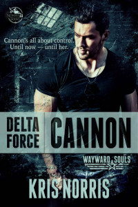 Norris, Kris — Delta Force: Cannon: Wayward Souls