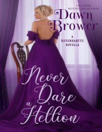 Dawn Brower — Never Dare a Hellion