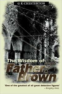 G. K. Chesterton — The Wisdom of Father Brown