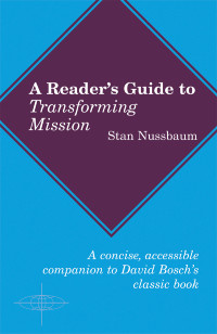 Nussbaum, Stan — Reader's Guide to Transforming Mission