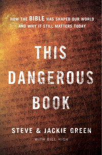 Steve & Jackie Green & Bill High — This Dangerous Book