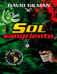 David Gilman — Sol Sangriento