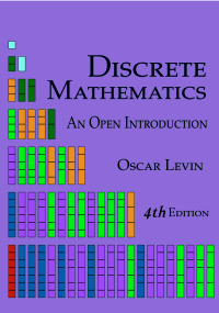 Oscar Levin — Discrete Mathematics - An Open Introduction, 4th Edition