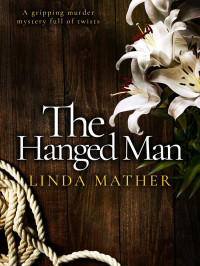 Linda Mather — Astrology Private Detective 04-The Hanged Man