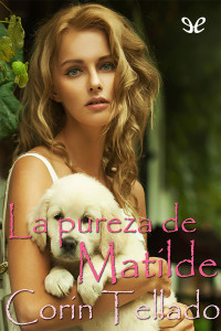 Corín Tellado — La pureza de Matilde