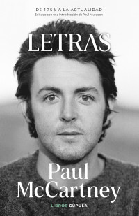 Paul McCartney — Letras. Edición actualizada