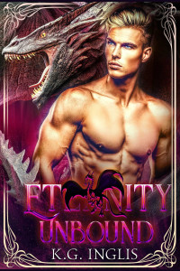 Inglis, K.G. — Eternity Unbound (Eternal Series Book 10)