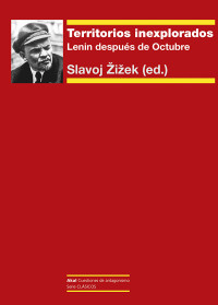 Vladimir Ilich Lenin, Slavoj Zizek — Territorios Inexplorados