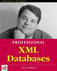 Wrox Press — Professional XML Databases