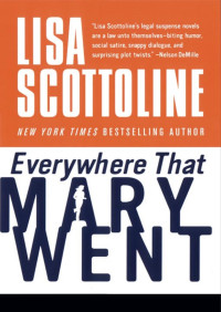 Lisa Scottoline — Everywhere That Mary Went