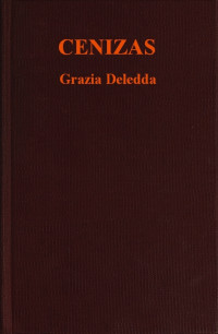 Grazia Deledda — Cenizas