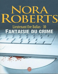 Nora Roberts — Fantaisie du crime