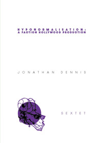 Jonathan Dennis — Hyponormalisation