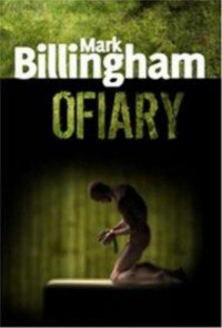 Billingham Mark — Billingham Mark - Tom Thorne 03 - Ofiary