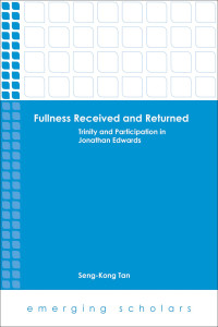 Tan, Seng-Kong.; — Fullness Received and Returned