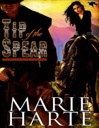 Marie Harte [Harte, Marie] — Tip of the Spear