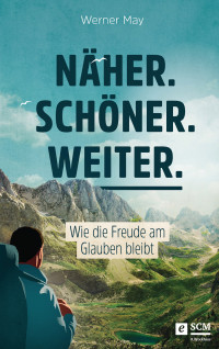 Werner May; — Nher. Schner. Weiter.