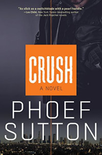 Phoef Sutton  — Crush