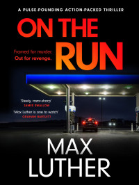 Max Luther — On The Run