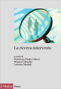 Francesco Paolo, Colucci, Monica, Colombo, Lorenzo, Montali — La ricerca-intervento