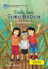 Tuti Adhayati — Cerita dari Suku Baduy