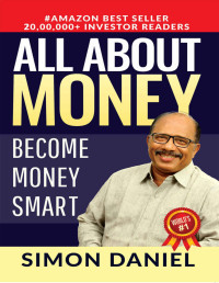 Simon Daniel — All About Money: Become Money Smart