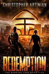 Christopher Artinian — Redemption (The Burning Tree Book 5)