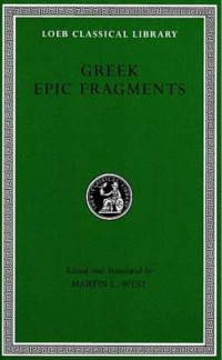 Unknown — Greek Epic Fragments