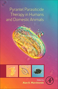 Alan A Marchiondo — Pyrantel Parasiticide Therapy in Humans and Domestic Animals