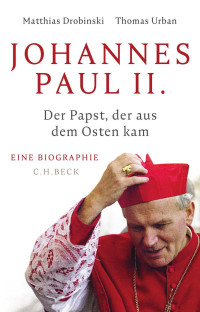 Urban, Thomas — Johannes Paul II.