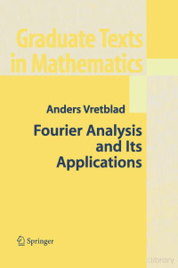 Anders Vretblad — Fourier Analysis and Its Applications