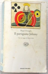 Beppe Fenoglio — Il partigiano Johnny