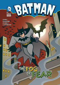 Martin Powell — Batman: The Fog of Fear