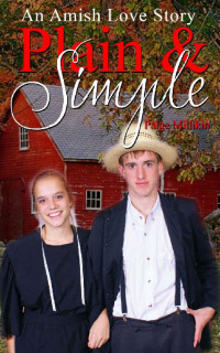 Paige Millikin — An Amish Love Story (Plain & Simple Romance 01)