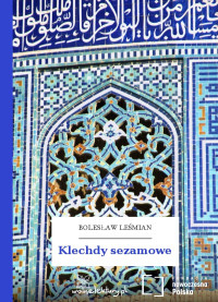 Bolesław Leśmian — Klechdy sezamowe