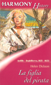 Helen Dickson — La figlia del pirata