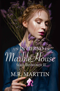 M.R. Marttin — Un invierno en Marble House (Spanish Edition)