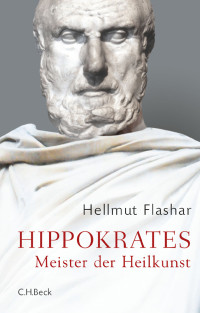 Hellmut Flashar; — Hippokrates