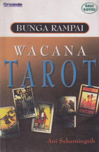 Ani Sekarningsih — Wacana Tarot; Bunga Rampai