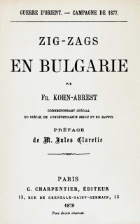 Frédéric Kohn-Abrest — Zig-zags en Bulgarie