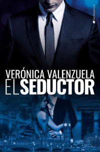 Verónica Valenzuela — El seductor