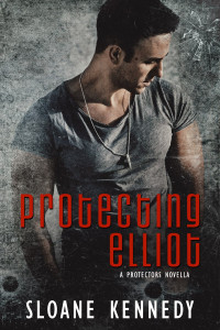 Sloane Kennedy — Protecting Elliot: A Protectors Novella