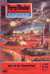 Ewers, H.G. — [Perry Rhodan 0286] • Jagd auf die Teleporterkugel