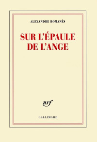 Alexandre Romanès — Sur L'épaule De L'Ange