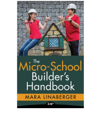 Mara Linaberger — The Micro-School Builder's Handbook