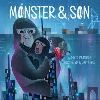 David Larochelle — Monster & Son