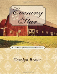 Carolyn Brown — Evening Star